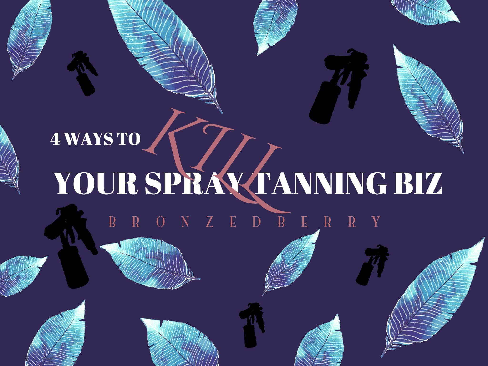 Spray Tanning Business Tips